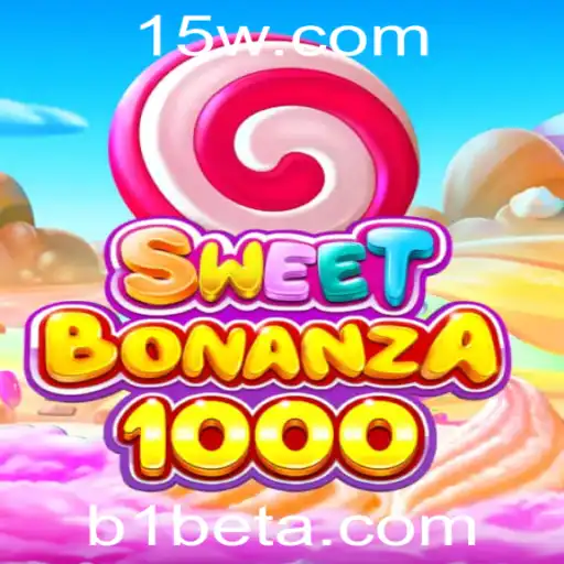 Explorando o Mundo de Diversão do SweetBonanza1000 na Plataforma b1bet